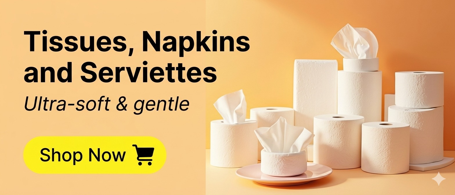 Tissues, Napkins & Serviettes